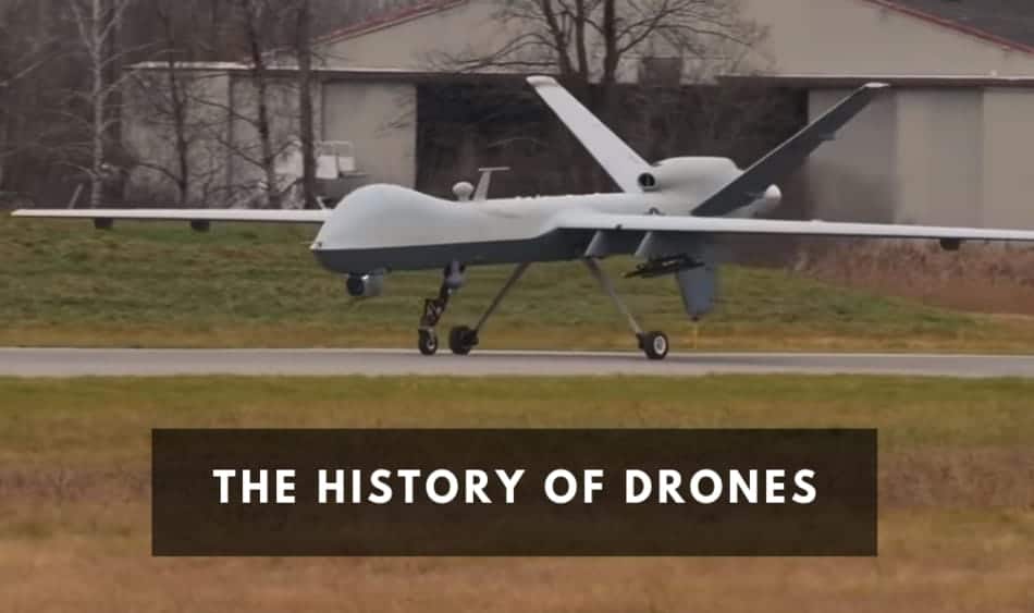 The History Of Drones From 1907 to 2023