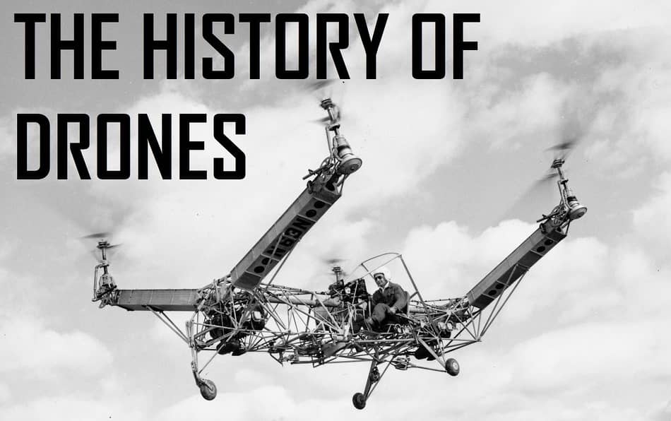 The History Of Drones (Timeline From 1907 To 2019) Drone Tech