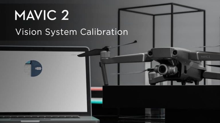 How to Calibrate a Mavic 2 Vision Sensor & Fix System Error